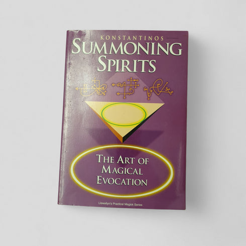 Summoning Spirits: The Art of Magical Evocation (Llewellyn's Practical Magick Series) by Konstantinos